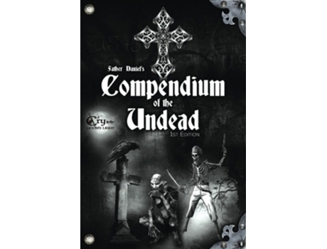 Livro Father Daniels Compendium Of The Undead De Alan Mcgill (inglês)
