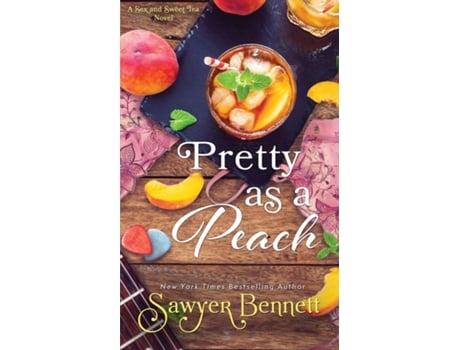 Livro Pretty As A Peach De Sawyer Bennett (inglês)