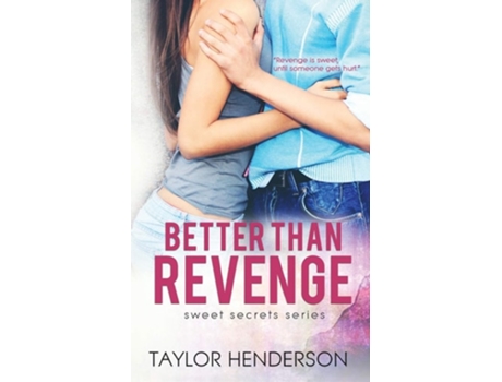 Livro Better Than Revenge De Taylor Henderson (inglês)