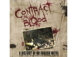 CD Contract In Blood: A History Of UK Thrash Metal