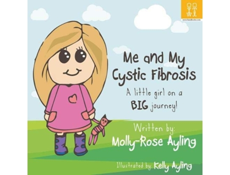 Livro Me and My Cystic Fibrosis de Molly-Rose Ayling (Inglês)