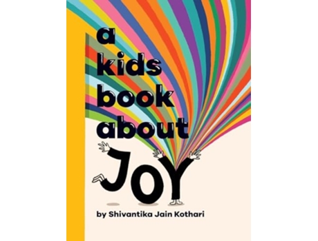 Livro A Kids Book About Joy de Shivantika Jain Kothari (Inglês - Capa Dura)