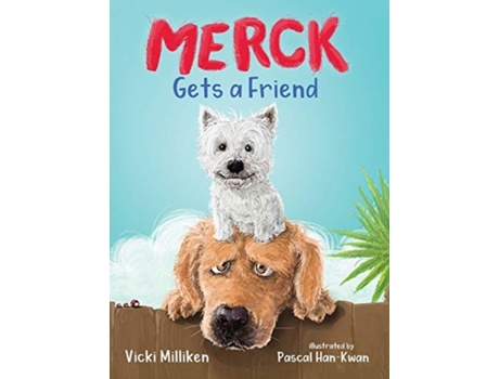 Livro Merck Gets a Friend: A Children's Book about Friendship and Sharing Vicki Milliken (Inglês)