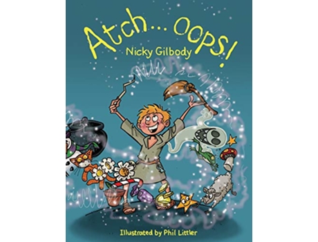 Livro Atchoops de Nicky Gilbody (Inglês)
