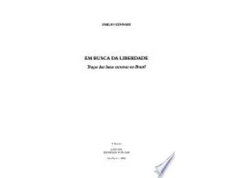 Livro Em Busca Da Liberdade - Tracos Das Lutas Escravas No Brasil de GENNARI (Português)