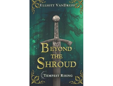 Livro Beyond the Shroud Tempest Rising de Elliott VanDruff (Inglês)