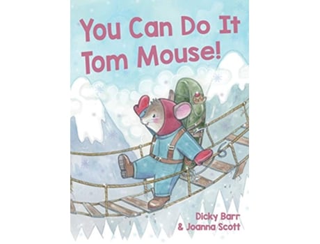 Livro You Can Do It Tom Mouse 1 Fantastic Adventures of Tom Mouse de Dicky Barr (Inglês - Capa Dura)