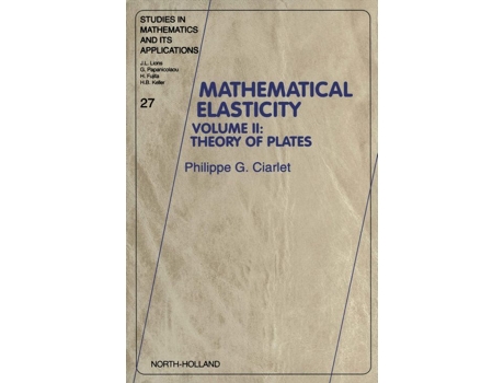 Livro Mathematical Elasticity de Phililppe G Ciarlet (Inglês - Capa Dura)
