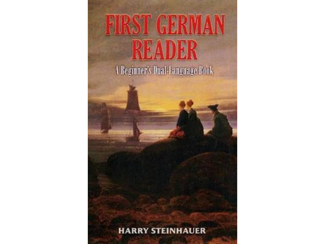 Livro First German Reader de Harry Steinhauer (Inglês)