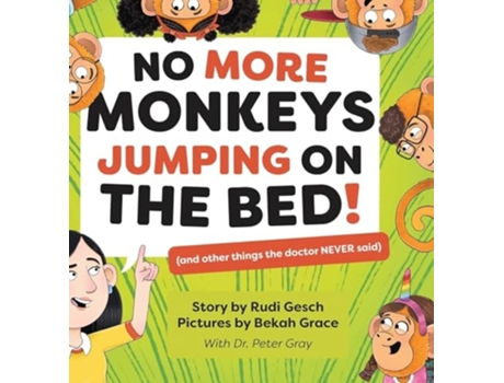 Livro No More Monkeys Jumping On The Bed! de Rudi Gesch, Bekah Grace et al. (Inglês - Capa Dura)