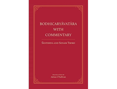 Livro Bodhicaryavatara With Commentary de Acarya Santideva Sonam Tsemo (Inglês)