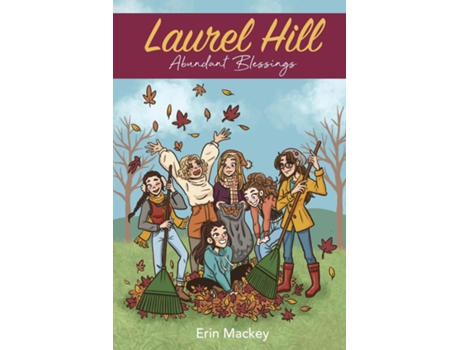 Livro Laurel Hill Abundant Blessings De Erin Mackey (inglês)