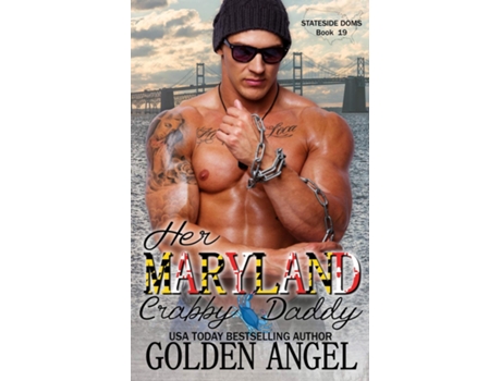 Livro Her Maryland Crabby Daddy de Golden Angel (Inglês)