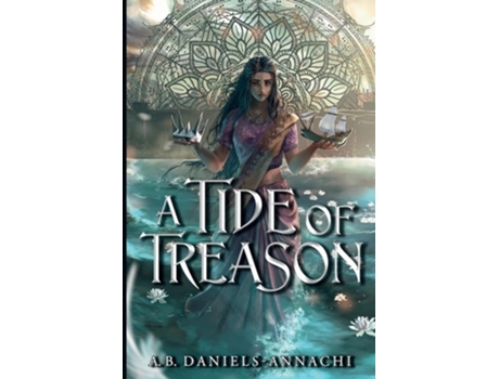 Livro A Tide of Treason de A B Daniels-Annachi (Inglês)