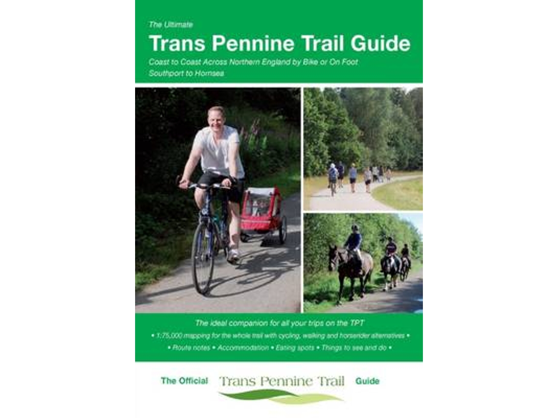Livro The Ultimate Trans Pennine Trail Guide de Richard Peace (Inglês)