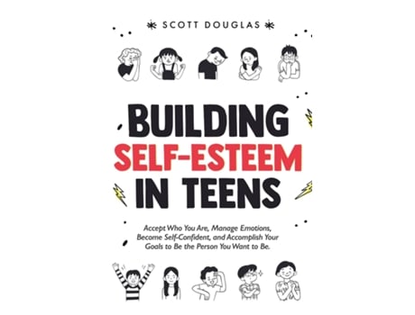 Livro Building Self-Esteem in Teens de Scott R Douglas (Inglês)