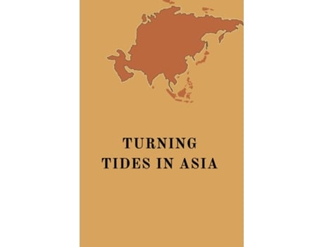 Livro Turning Tides in Asia de Frank Bruce (Inglês)