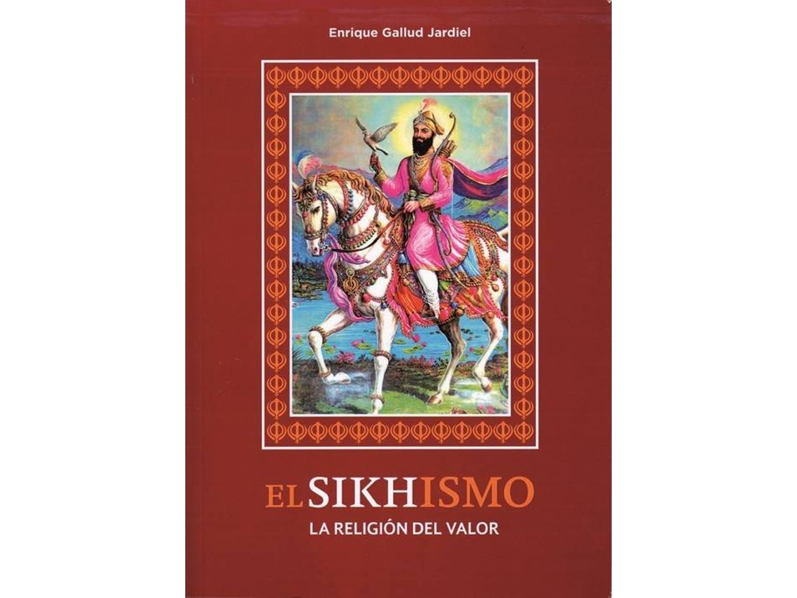 Livro Sikhismo La Religión Del Valor de Gallud, Jardiel et al. (Espanhol)
