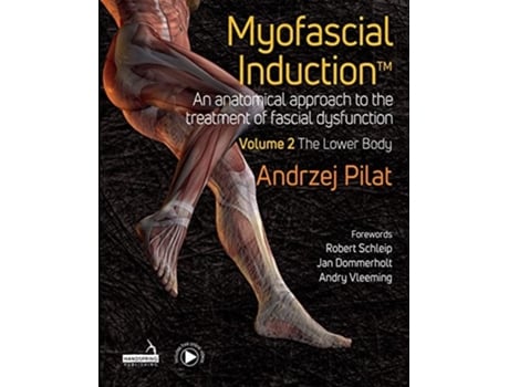 Livro Myofascial Induction™ Vol 2 de Andrzej Pilat (Inglês - Capa Dura)