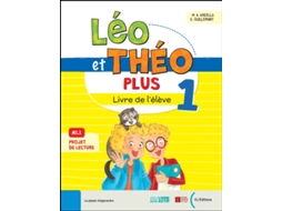 Livro Leo Et Theo Plus Livre Eleve 1 De Gustave Flaubert (francês)