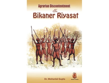 Livro Agrarian Discontentment In Bikaner Riyasat De Mohanlal Gupta (inglês)