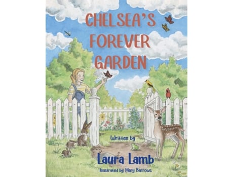 Livro Chelseas Forever Garden De Laura Lamb (inglês)