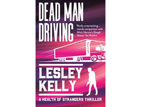 Livro Dead Man Driving de Lesley Kelly (Inglês)