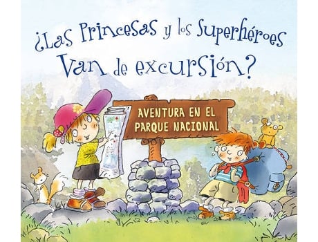 Livro ¿Las Princesas Y Los SuperHÉroes Van De Excursión?