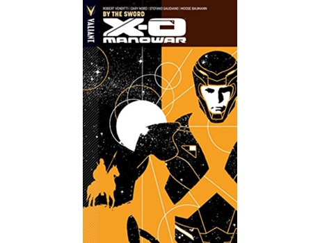 Livro XO Manowar Volume 1 By The Sword de Robert Venditti (Inglês)