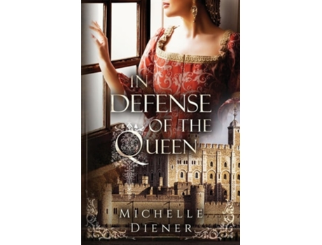 Livro In Defense of the Queen de Michelle Diener (Inglês)
