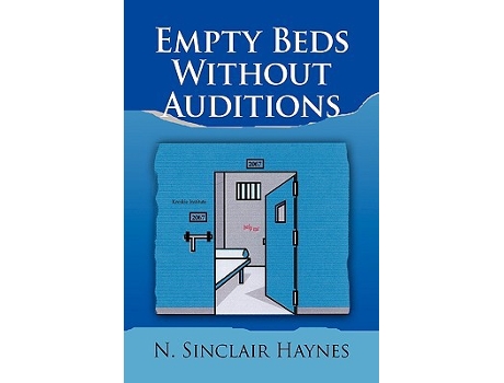 Livro Empty Beds Without Auditions de N Sinclair Haynes (Inglês)