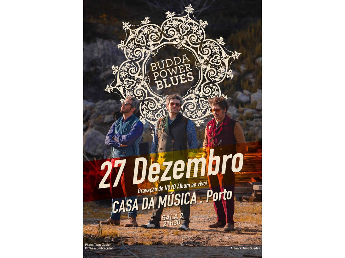 Bilhete BUDDA POWER BLUES GRAVAÇÃO DO DISCO|PORTO