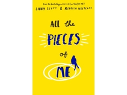 Livro All the Pieces of Me de Libby Scott (Inglês)