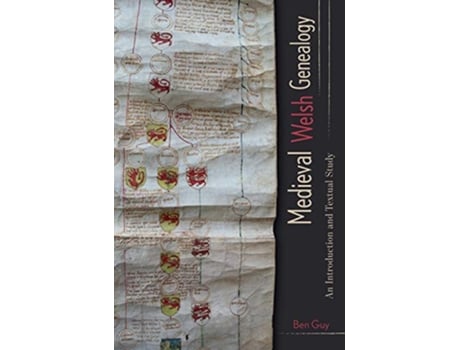 Livro Medieval Welsh Genealogy de Ben Guy (Inglês - Capa Dura)