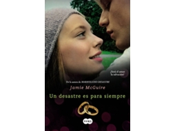 Livro Un Desastre Es Para Siempre de Jaime Mcguire (Espanhol)