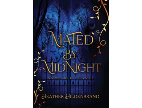 Livro Mated by Midnight The Complete Series de Heather Hildenbrand (Inglês - Capa Dura)