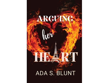 Livro Arguing her Heart de Ada S Blunt (Inglês)