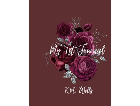 Livro My 1st Journal de Kimberly Wells (Inglês)