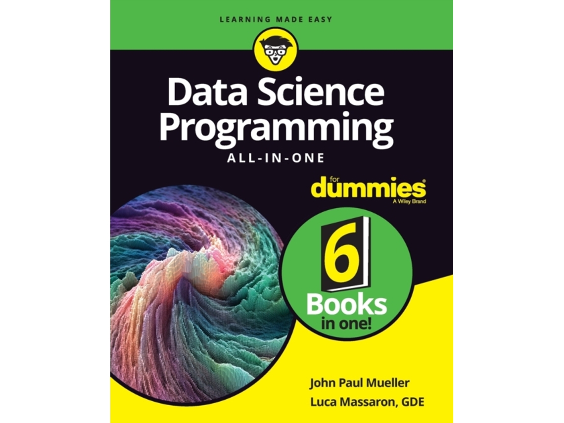 Livro Data Science Programming All-in-One For Dummies de John Paul Mueller e Luca Massaron (Inglês)