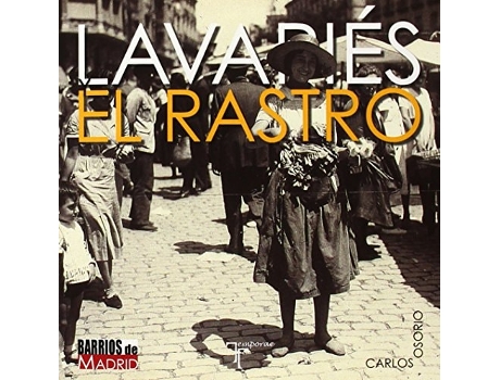 Livro Lavapiés Y El Rastro Da Editorial Temporae De Carlos Osorio (espanhol)