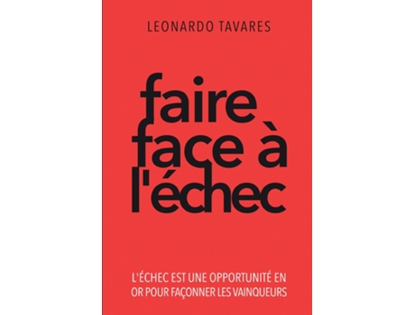 Livro Faire Face à lÉchec de Leonardo Tavares (Inglês)