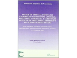 Livro Puntos De Especial Dificultad En Derecho Matrimonial Canónico, Sustantivo Y Procesal, Y Cuestiones Actuales De Derecho Eclesiástico Y Relaciones Iglesia-Estado de Rafael Rodr¡Guez Chac¢N (Espanhol)
