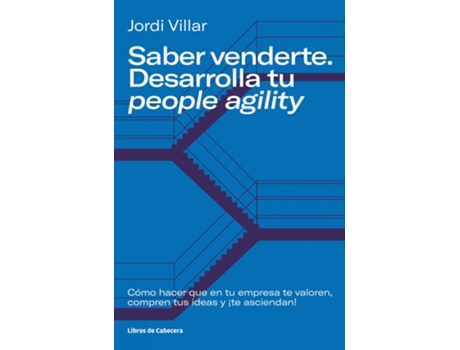 Livro Saber Venderte, Desarrolla Tu People Agility de Villar Lleonart, Jordi (Espanhol)
