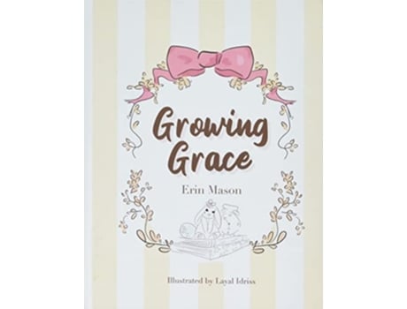 Livro Growing Grace de Erin Mason (Inglês)