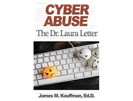 Livro Cyber Abuse De James M Kauffman (inglês)