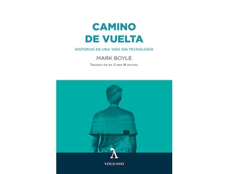 Livro Camino De Vuelta de Mark Boyle (Espanhol)
