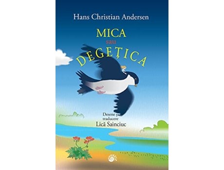 Livro Mica sau Degetica de Hans Christian Andersen (Romeno - Capa Dura)
