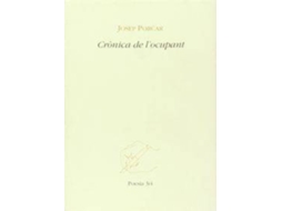 Livro Crònica De LOcupant de Josep Porcar (Espanhol)