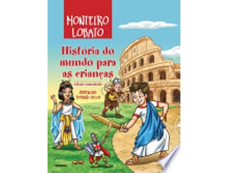 Livro História Do Mundo Para Crianças de Monteiro Lobato (Português do Brasil)