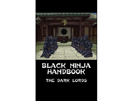 Livro Black Ninja Handbook De The Dark Lords (inglês - Capa Dura)